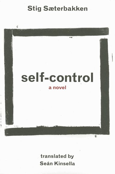 Stig Sæterbakken - Self-Control, Häftad