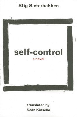 Stig Saeterbakken - Self-Control, Häftad