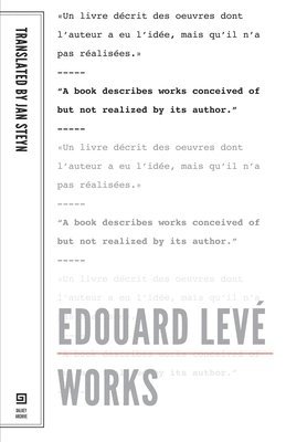 Edouard Leve: Works 1