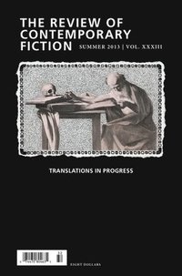 bokomslag Review of Contemporary Fiction, Volume XXXIII, No. 2