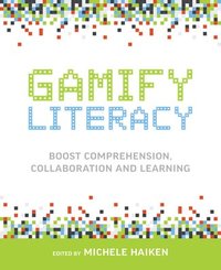 bokomslag Gamify Literacy