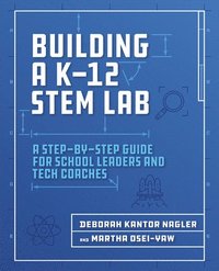 bokomslag Building a K-12 STEM Lab