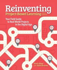 bokomslag Reinventing Project-Based Learning