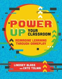 bokomslag Power Up Your Classroom