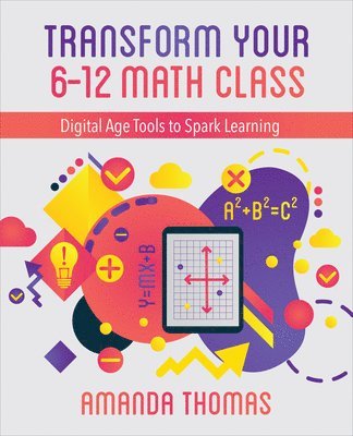 Transform Your 6-12 Math Class 1