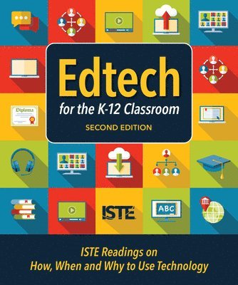 Edtech for the K-12 Classroom 1