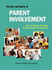 bokomslag The Do's and Don'ts of Parent Involvement