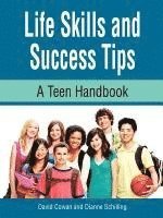 bokomslag Life Skills and Success Tips, A Teen Handbook