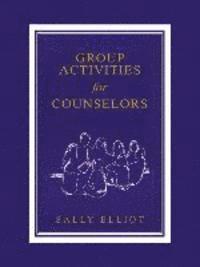 bokomslag Group Activities for Counselors