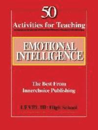 bokomslag 50 Activities for Teaching Emotional Intelligence