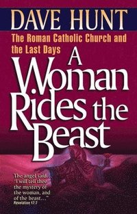 bokomslag A Woman Rides the Beast