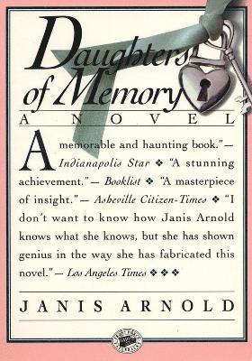 Janis Arnold - Daughters of Memory, Häftad