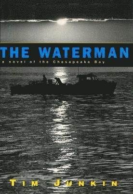 Tim Junkin - Waterman, Häftad