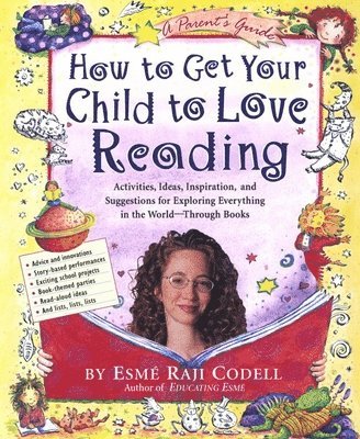 How to Get Your Child to Love Reading 1