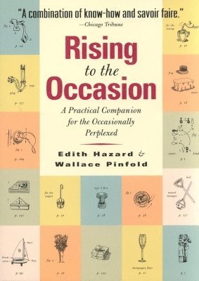 Edith Hazard, Wallace G. Pinfold - Rising to the Occasion: A Practical Companion for the Occasionally Perplexed, Häftad