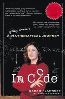 bokomslag In Code: A Mathematical Journey