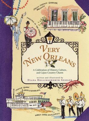 Diana Hollingsworth Gessler - Very New Orleans, Inbunden. Tillgänglighet: Lägg i varukorg