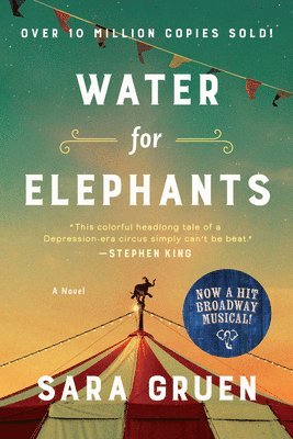 Sara Gruen - Water for Elephants, Häftad