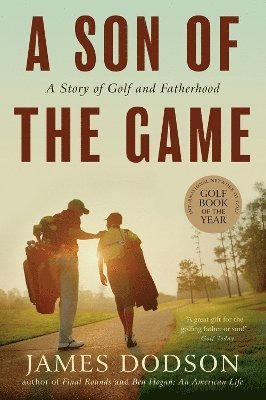 James Dodson - A Son of the Game, Häftad