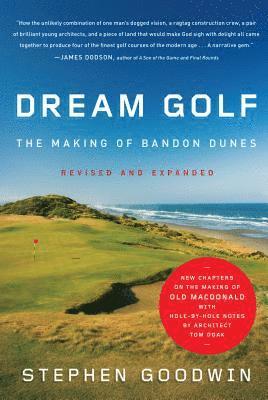 Stephen Goodwin - Dream Golf, Inbunden