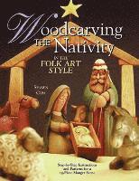 bokomslag Woodcarving the Nativity in the Folk Art Style