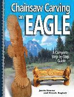 Chainsaw Carving an Eagle 1