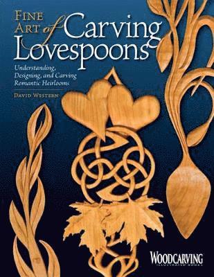 bokomslag Fine Art of Carving Lovespoons