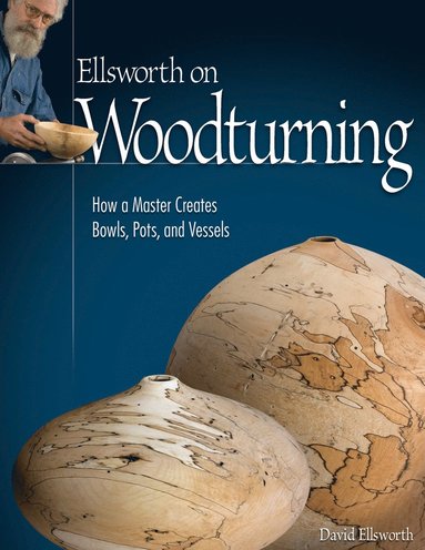 bokomslag Ellsworth on Woodturning