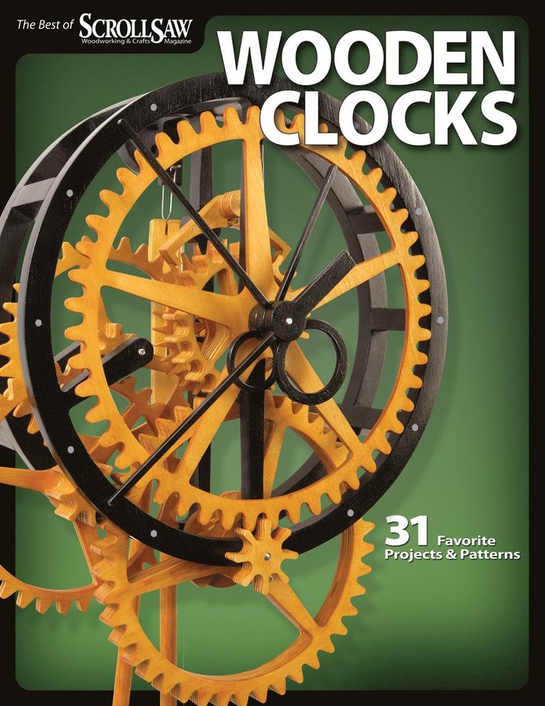 Editors of Scroll Saw Woodworking & Crafts, Editors of Scroll Saw Woodworking & Craf - Wooden Clocks, Häftad