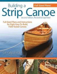 bokomslag Building a Strip Canoe, Second Edition, Revised & Expanded