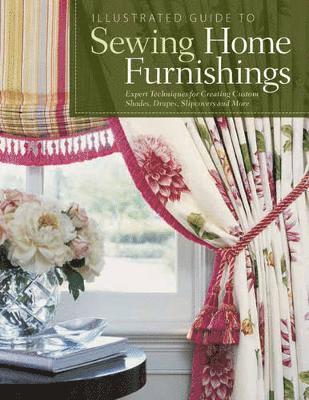 bokomslag Illustrated Guide to Sewing Home Furnishings