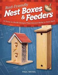 bokomslag Bird-Friendly Nest Boxes & Feeders