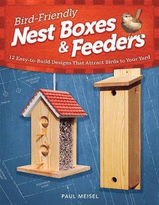 Bird-Friendly Nest Boxes & Feeders 1