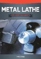 bokomslag Metal Lathe for Home Machinists