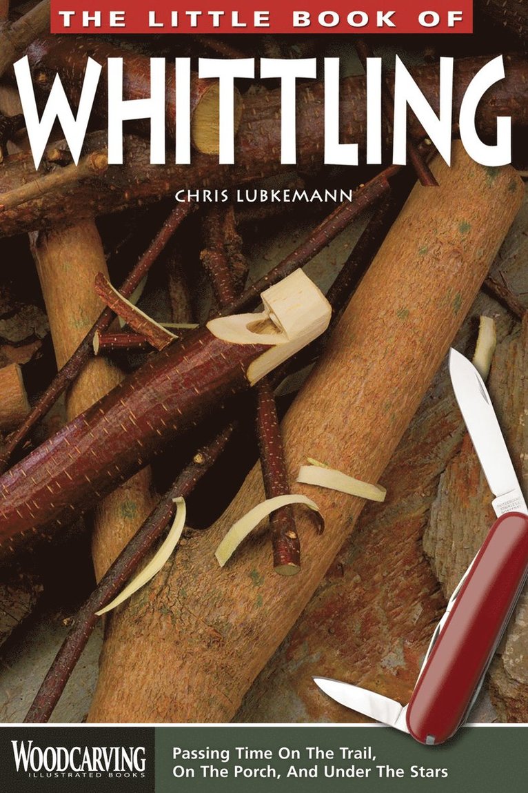 Chris Lubkemann - Little Book of Whittling, Häftad