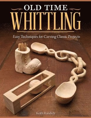 Old Time Whittling 1