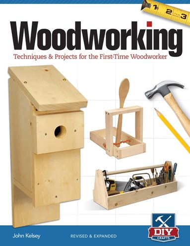 John Kelsey - Woodworking, Revised and Expanded, Häftad