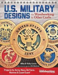 bokomslag U.S. Military Designs for Woodworking & Other Crafts