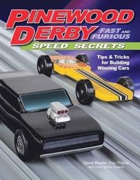 bokomslag Pinewood Derby Fast and Furious Speed Secrets