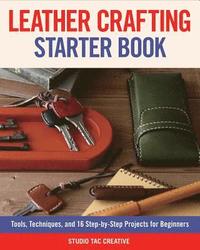 bokomslag Leather Crafting Starter Book