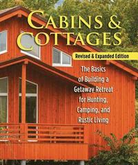 bokomslag Cabins & Cottages, Revised & Expanded Edition