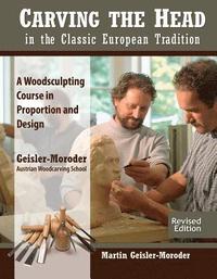 bokomslag Carving the Head in the Classic European Tradition, Revised Edition