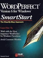 bokomslag WordPerfect 6.0 for Windows SmartStart