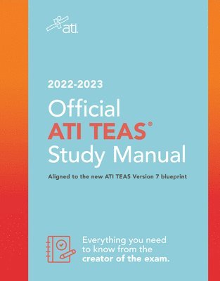 Official Ati Teas Study Manual 2022-2023 1