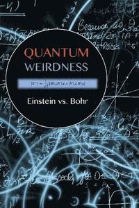bokomslag Quantum Weirdness