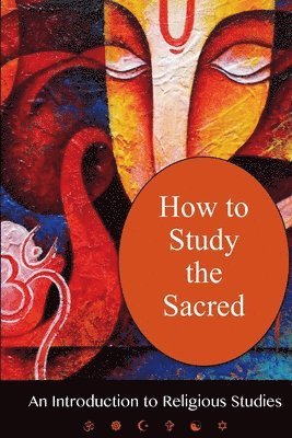 How To Study The Sacred 1