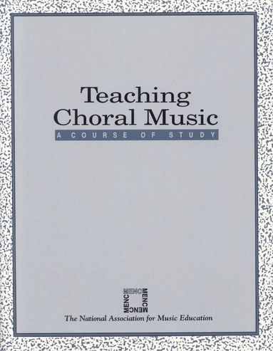 MENC: The National Association for Music Education - Teaching Choral Music, Häftad