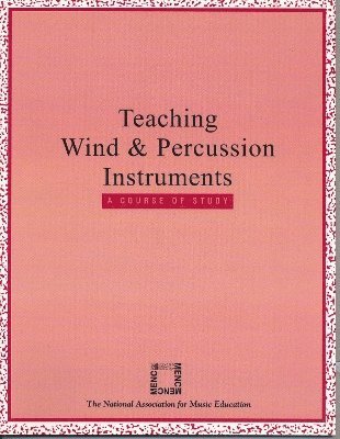 Teaching Wind and Percussion Instruments 1
