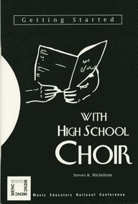 bokomslag Getting Started with High School Choir