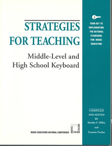 bokomslag Strategies for Teaching Middle-Level and High School Keyboard